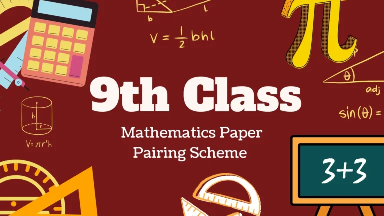 9th Class mathematics paper pairing scheme