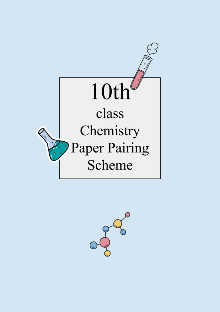 10th class chemistry paper pairing scheme 026